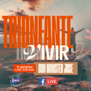 LPCC Epsañol _ Triumphant Facebook Live!(October-December)-SEPT 2024 1080x1080