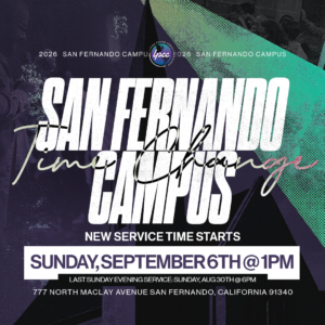 LPCC_SAN FERNANDO CAMPUS_TIME CHANGE_SEPT 2026 1080x1080